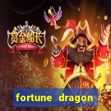 fortune dragon dinheiro infinito